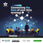 IT Solutions: Connecting the Dots of Your 2026 IT Strategy